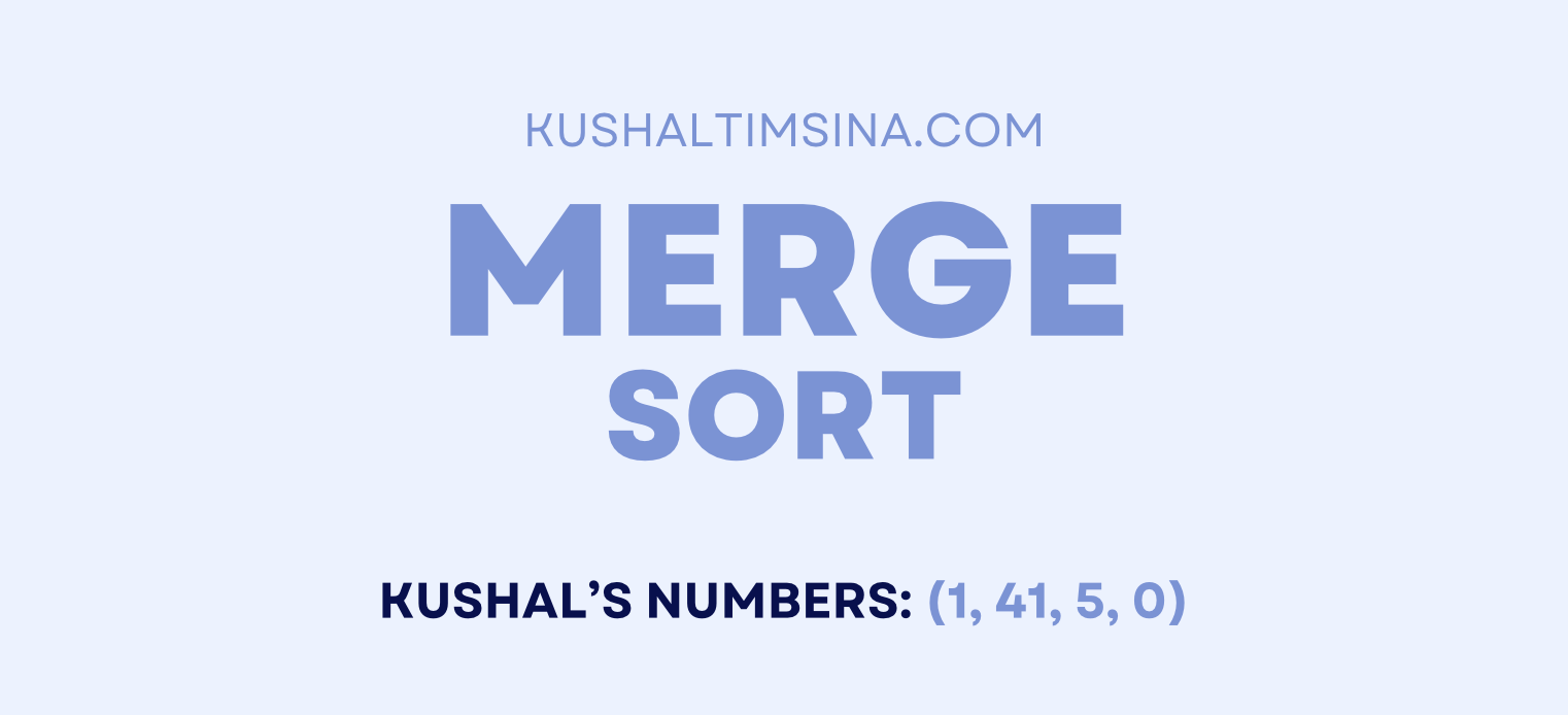 Merge sort, illustrated with an example starting with the numbers (1, 41, 5, 0)